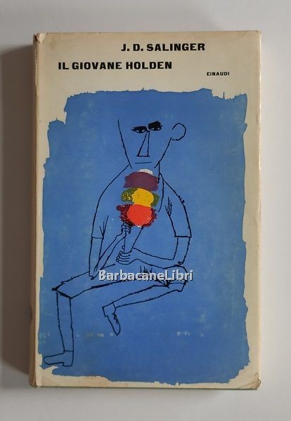 Salinger J. D., Il giovane Holden, Einaudi, 1963